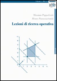 Lezioni di ricerca operativa Lezioni di ricerca operativa