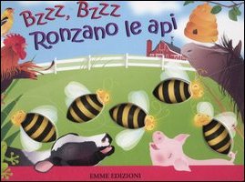 Bzzz, Bzzz Ronzano le Api Bzzz, Bzzz Ronzano le Api