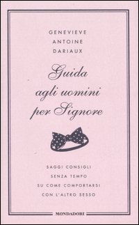 Guida agli uomini per signore Guida agli uomini per signore
