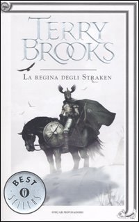 La Regina degli Straken. Il druido supremo di Shannara. Vol. 3 La Regina degli Straken. Il druido supremo di Shannara. Vol. 3