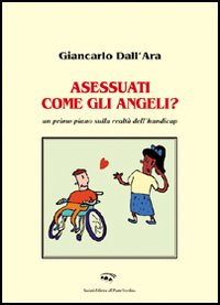 Asessuati come gli angeli? Asessuati come gli angeli?