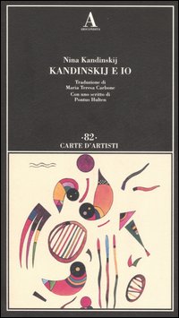 Kandinskij e Io Kandinskij e Io