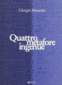 Quattro metafore ingenue