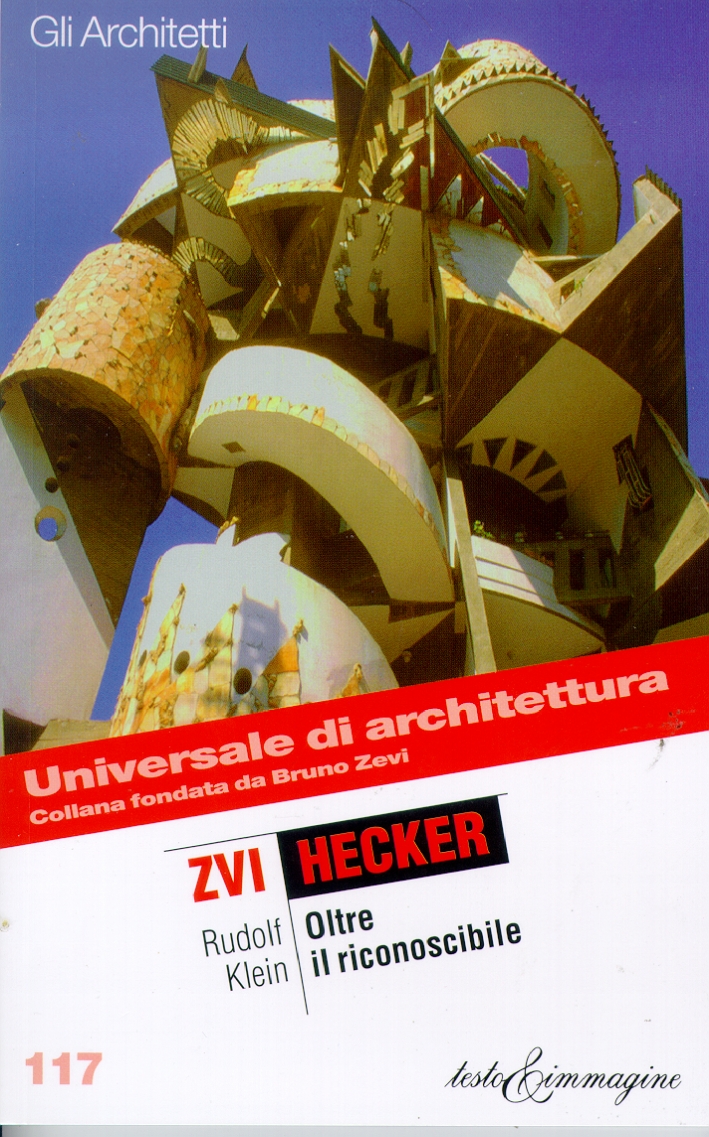 Zvi Hecker. Oltre il conoscibile