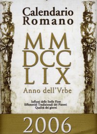 Kalendarium 2006. Calendario romano 2006 Kalendarium 2006. Calendario romano 2006