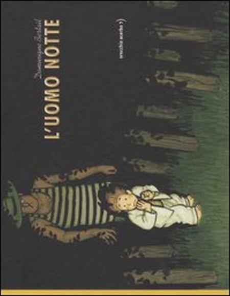 L'Uomo notte L'Uomo notte