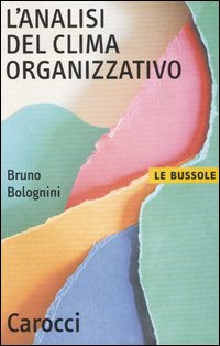 L'Analisi del clima organizzativo L'Analisi del clima organizzativo