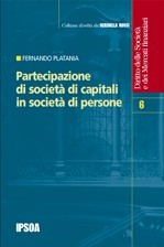 Partecipazione di società di capitali in società di persone Partecipazione di società di capitali in società di persone