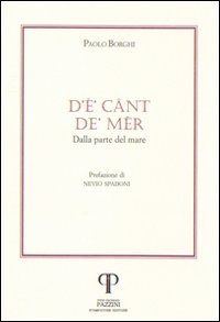 D'è' cânt dè mêr = dalla parte del mare D'è' cânt dè mêr = dalla parte del mare