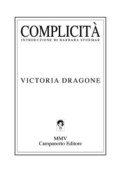Complicità Complicità