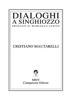 Dialoghi a singhiozzo Dialoghi a singhiozzo