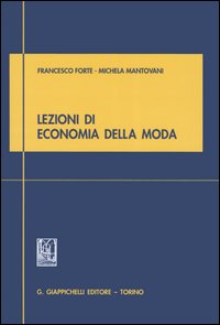 Lezioni di economia della moda Lezioni di economia della moda