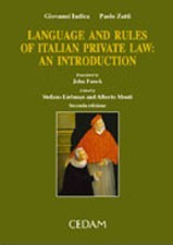 Language and Rules of Italian Private Law: an Introduction. Translated by John Funck Language and Rules of Italian Private Law: an Introduction. Translated by John Funck