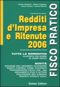 Redditi d'impresa e ritenute 2006 Redditi d'impresa e ritenute 2006
