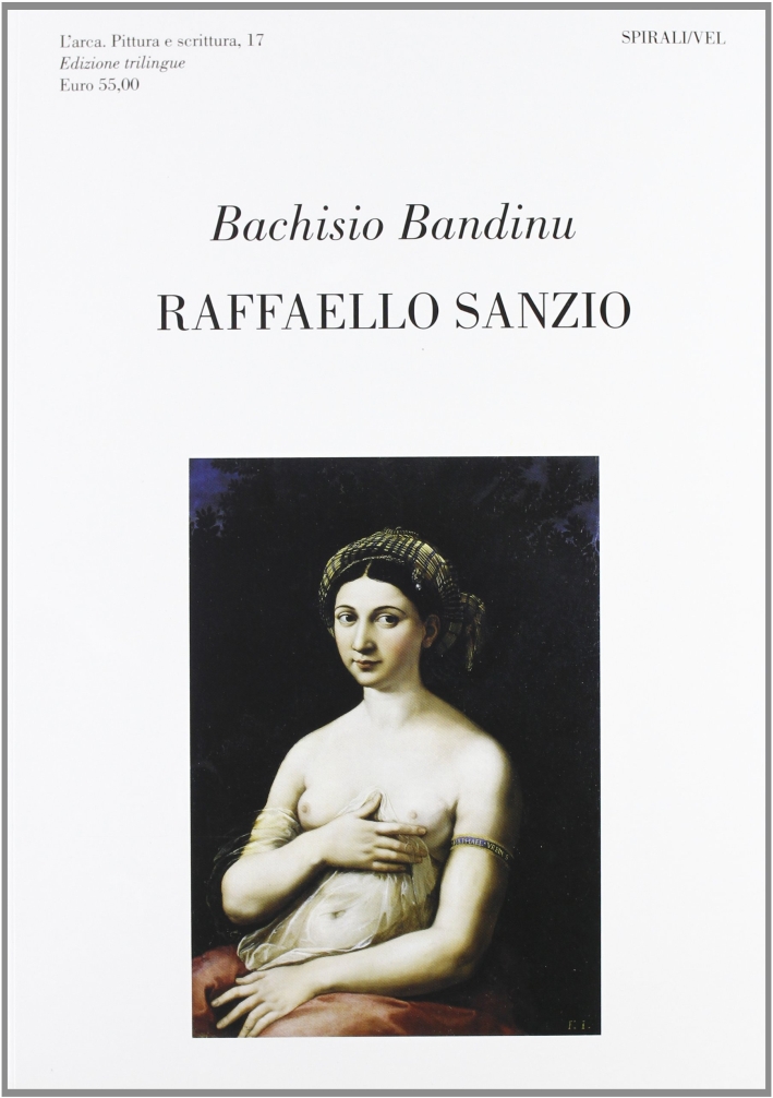 Raffaello Sanzio, Sandro Trotti Raffaello Sanzio, Sandro Trotti