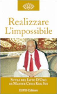 Realizzare l'impossibile. La manifestazione Realizzare l'impossibile. La manifestazione