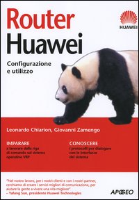 Router Huawei. Configurazione e utilizzo Router Huawei. Configurazione e utilizzo
