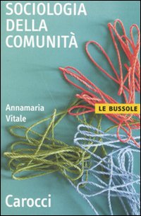 Sociologia della comunità Sociologia della comunità