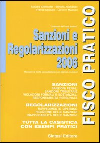 Sanzioni e regolarizzazioni 2006 Sanzioni e regolarizzazioni 2006