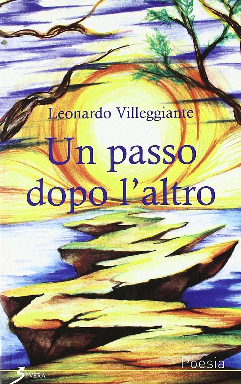 Un passo dopo l'altro Un passo dopo l'altro