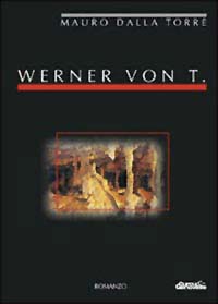 Werner von T... Werner von T...