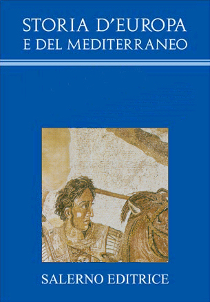 Storia d'Europa e del Mediterraneo. Sez. II. La Grecia. Vol. IV. Grecia e Mediterraneo dall'VIII sec. A.C. all'Età delle Guerre Persiane