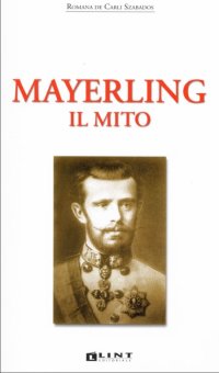 Mayerling. Il mito