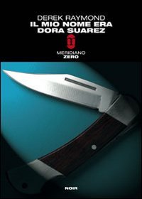 Il Mio nome era Dora Suarez