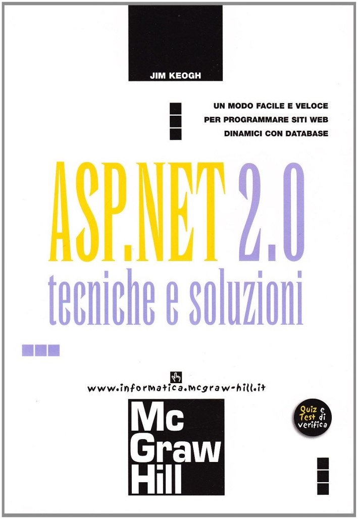 ASP.NET 2.0 Tecniche e soluzioni ASP.NET 2.0 Tecniche e soluzioni