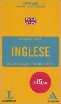 Langenscheidt. Inglese. Inglese-italiano, italiano-inglese Langenscheidt. Inglese. Inglese-italiano, italiano-inglese