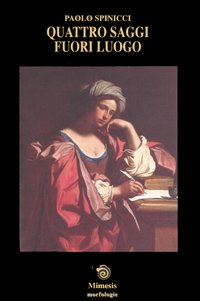 Quattro saggi fuori luogo Quattro saggi fuori luogo