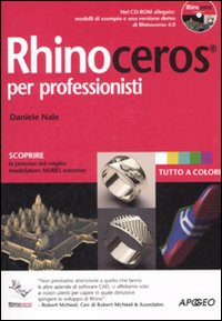 Rhinoceros per professionisti. Con CD-ROM Rhinoceros per professionisti. Con CD-ROM