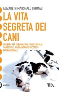 La Vita Segreta Dei Cani La Vita Segreta Dei Cani