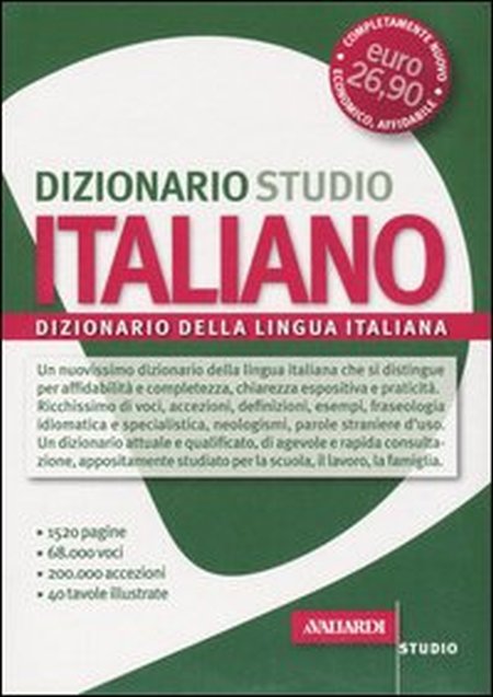 Dizionario Studio Italiano. Dizionario della Lingua Italiana Dizionario Studio Italiano. Dizionario della Lingua Italiana