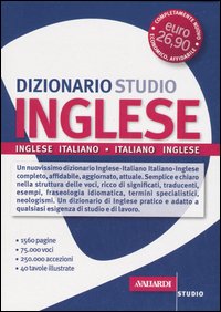 Dizionario Inglese. Inglese-Italiano, Italiano-Inglese Dizionario Inglese. Inglese-Italiano, Italiano-Inglese