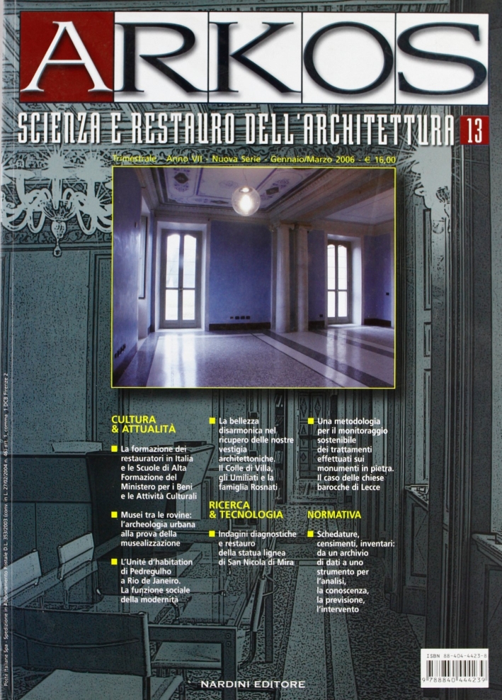 Arkos. Scienza e restauro dell'architettura. Vol. 13 Arkos. Scienza e restauro dell'architettura. Vol. 13