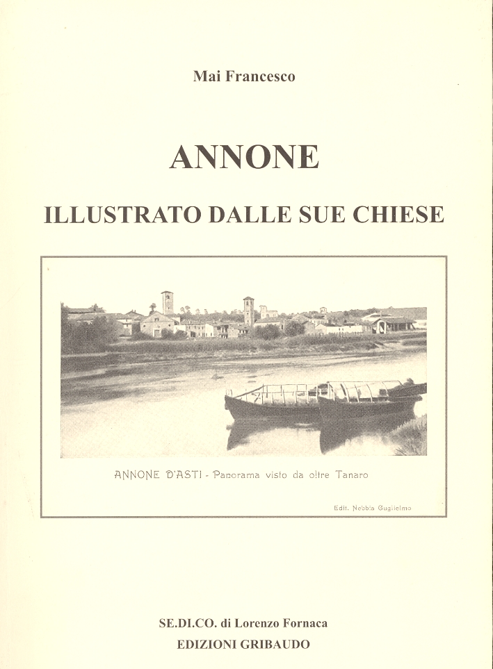 Annone. Illustrato dalle sue chiese Annone. Illustrato dalle sue chiese