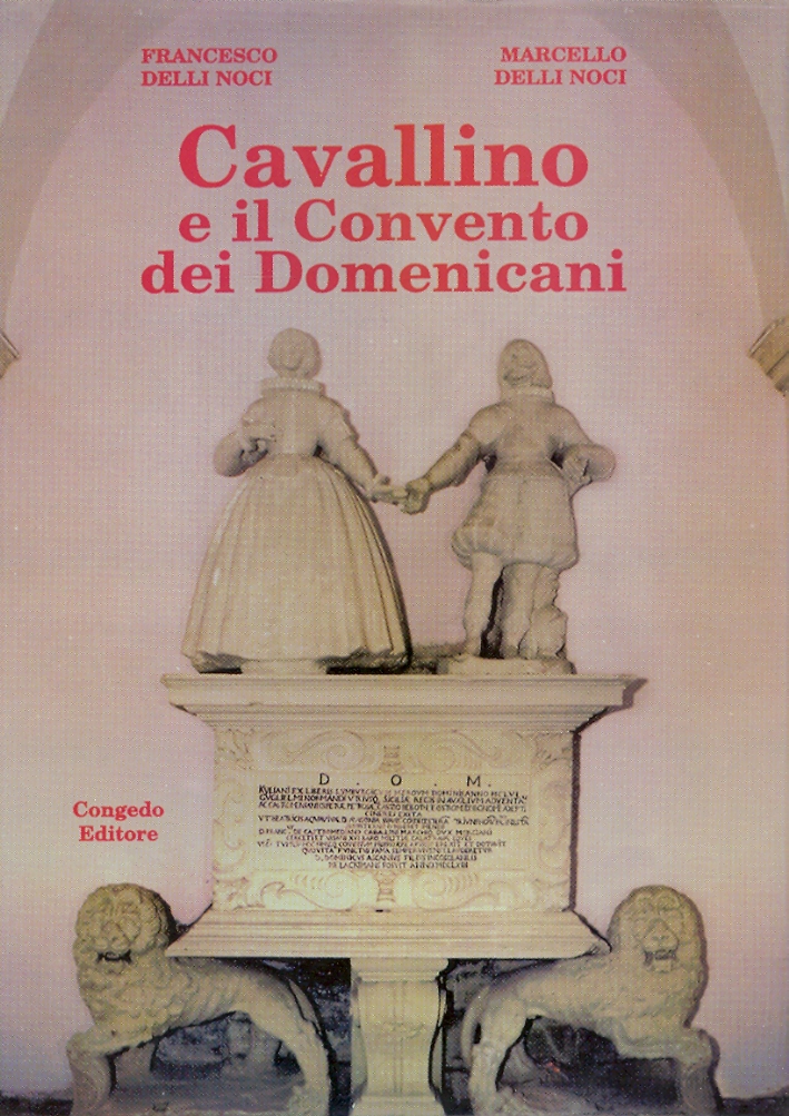 Cavallino e il Convento dei Domenicani Cavallino e il Convento dei Domenicani
