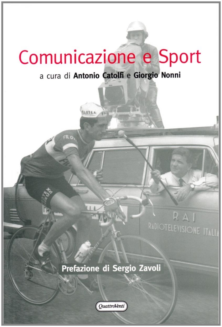 Comunicazione e sport Comunicazione e sport