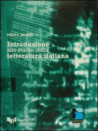 Introduzione allo studio della letteratura italiana Introduzione allo studio della letteratura italiana