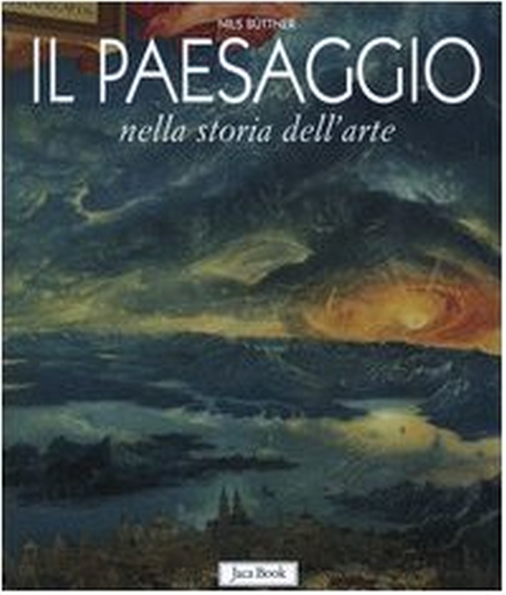 Il Paesaggio nella storia dell'arte Il Paesaggio nella storia dell'arte