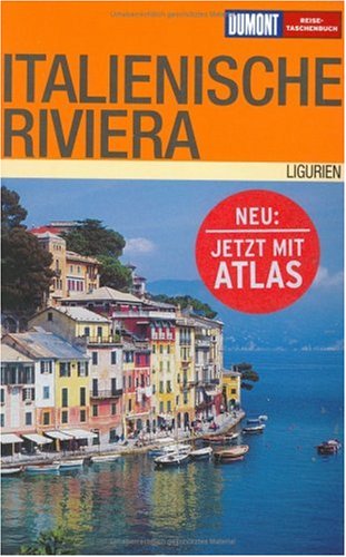 Riviera ligure italiana. Ediz. tedesca Riviera ligure italiana. Ediz. tedesca