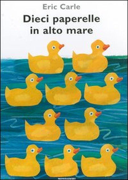 Dieci paperelle in alto mare Dieci paperelle in alto mare