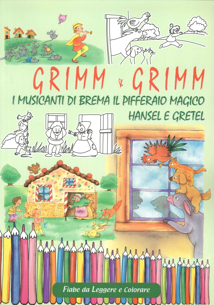 Grimm e Grimm. Musicanti di Bremapifferaio Magico Grimm e Grimm. Musicanti di Bremapifferaio Magico