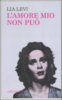 L'Amore mio non può L'Amore mio non può