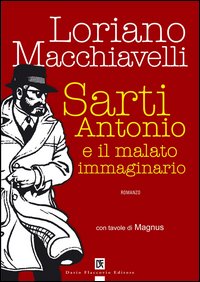Sarti Antonio e il malato immaginario Sarti Antonio e il malato immaginario
