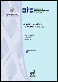 A Zealous algorithm for OL-TRP on the line A Zealous algorithm for OL-TRP on the line