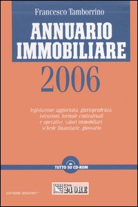 Annuario immobiliare 2006. Con CD-ROM Annuario immobiliare 2006. Con CD-ROM