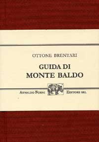 Guida di Monte Baldo (rist. anast. Bassano, 1893/2)