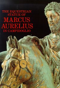The Equestrian Statue of Marcus Aurelius in Campidoglio
